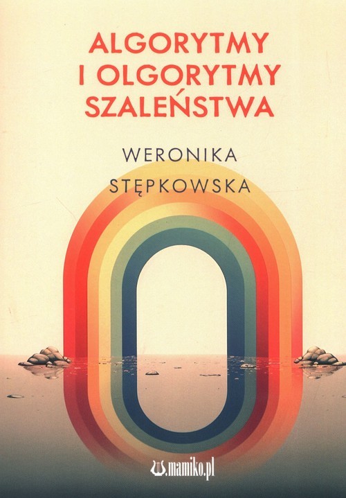 okładka Algorytmy i olgorytmy szaleństwa książka