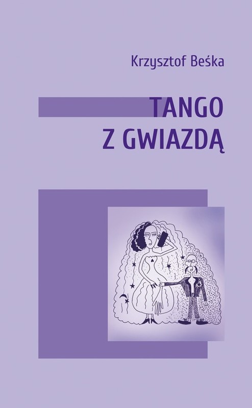 okładka Tango z gwiazdą książka | Krzysztof Beśka
