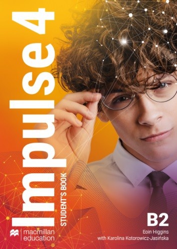 okładka Impulse 4 (B2) Zestaw Książka ucznia papierowa + książka cyfrowa + On-the-go Practice w Student's App książka | Karolina Kotorowicz-Jasińska