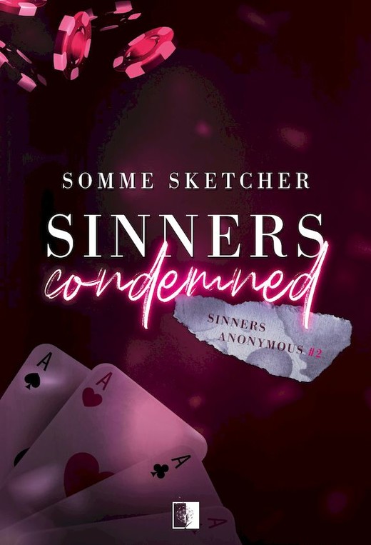 okładka Sinners Condemned Sinners Anonymous Tom 2 książka