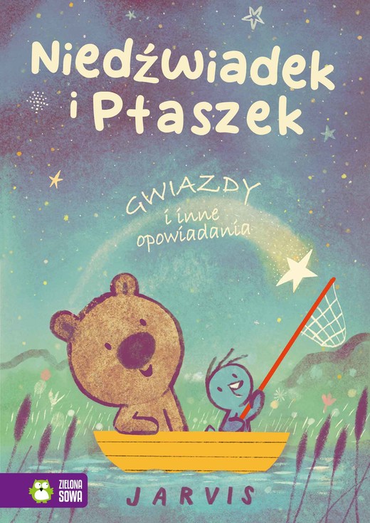 okładka Niedźwiadek i Ptaszek Gwiazdy i inne opowiadania książka