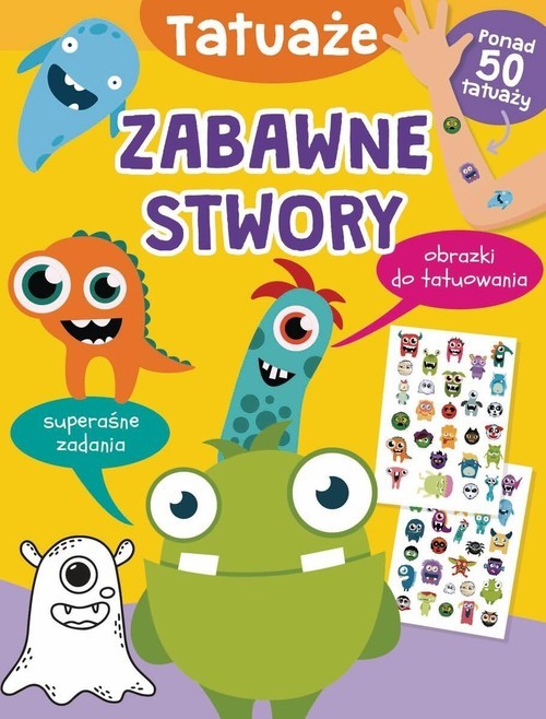 okładka Zabawne stwory. Tatuaże książka | Basia Szymanek