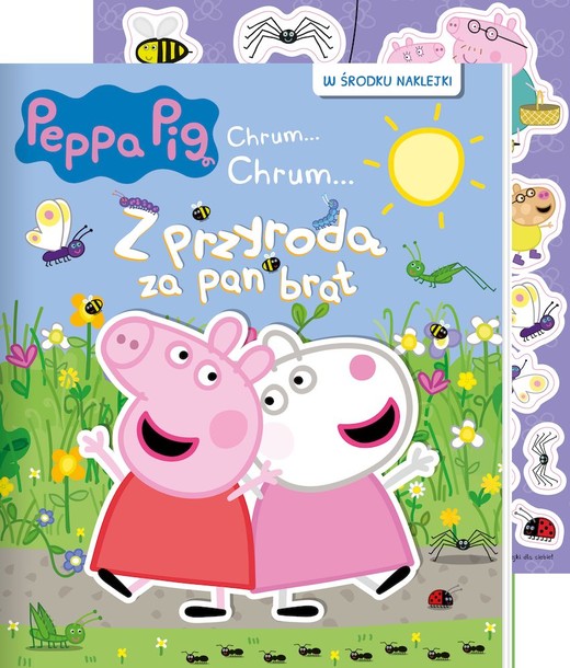 okładka Peppa Pig Chrum... Chrum... Z przyrodą za pan brat książka