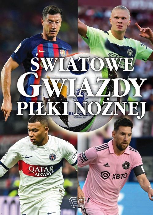 okładka Światowe Gwiazdy Piłki Nożnej książka