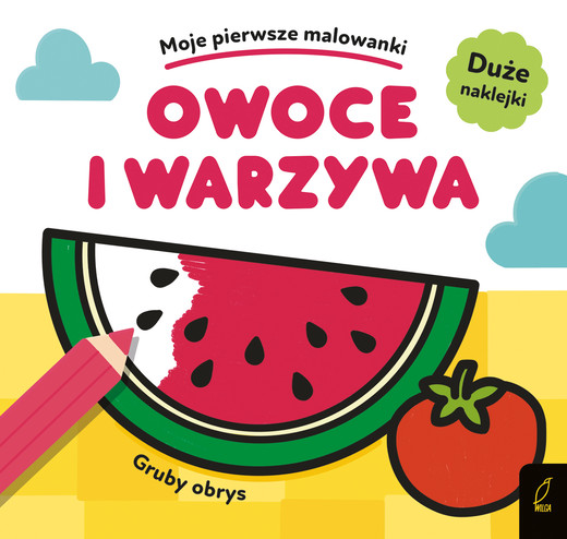 okładka Moje pierwsze malowanki Owoce i warzywa książka