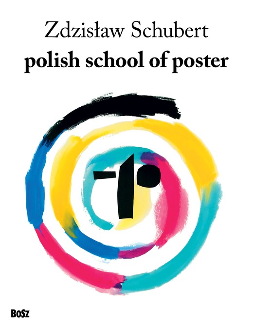 okładka Polish school of poster książka | Zdzisław Schubert