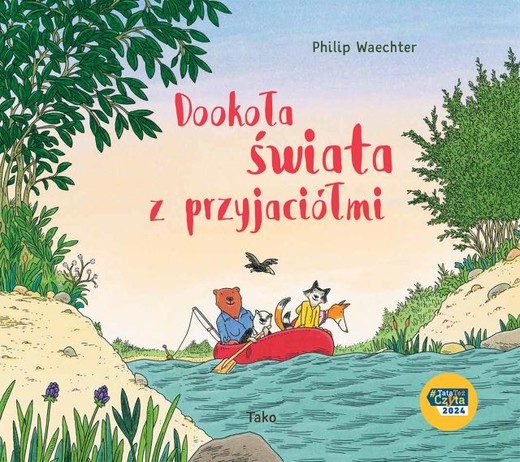 okładka Dookoła świata z przyjaciółmi książka | Philip Waechter