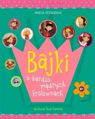 okładka Bajki o bardzo mądrych królewnach książka | Marcin Przewoźniak