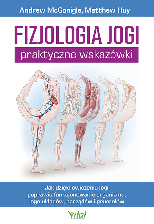okładka Fizjologia jogi Praktyczne wskazówki książka