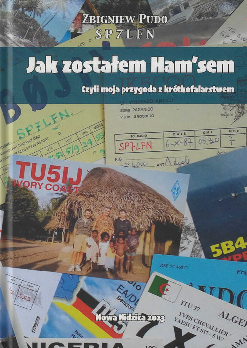 okładka Jak zostałem Ham'sem Czyli moja przygoda z krótkofalarstwem książka