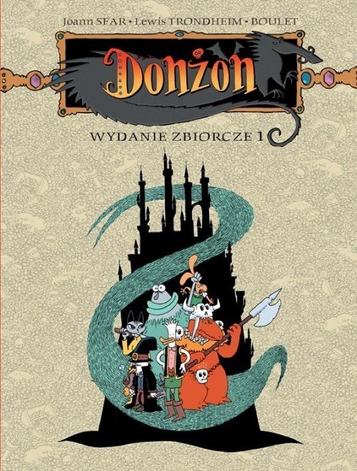 okładka Donżon Wydanie zbiorcze 1 książka | Joann Sfar, Trondheim Lewis