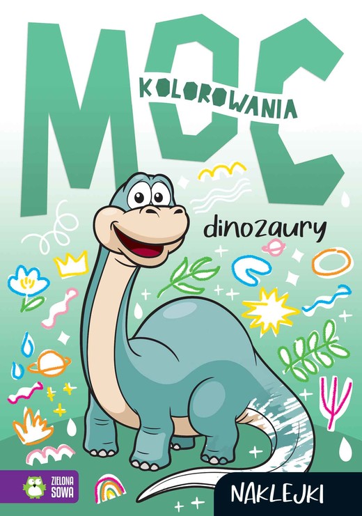 okładka Moc kolorowania Dinozaury książka