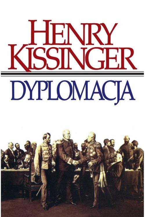 okładka Dyplomacja książka | Henry Kissinger