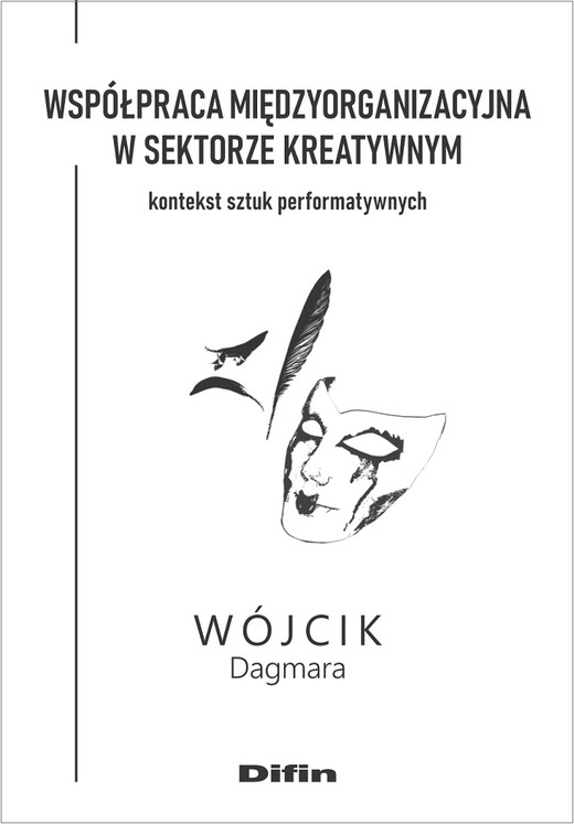 okładka Współpraca międzyorganizacyjna w sektorze kreatywnym Kontekst sztuk performatywnych książka