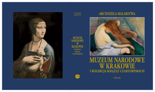 okładka Muzeum Narodowe w Krakowie i Kolekcja Książąt Czartoryskich książka | Adam Zamoyski