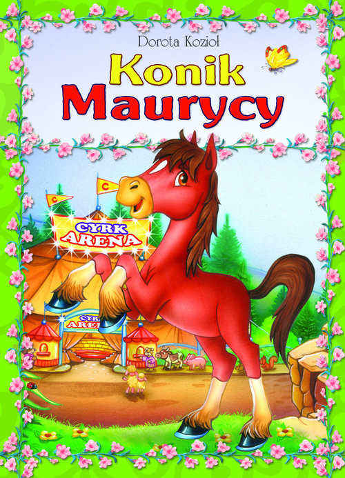 okładka Konik Maurycy książka | Dorota Kozioł
