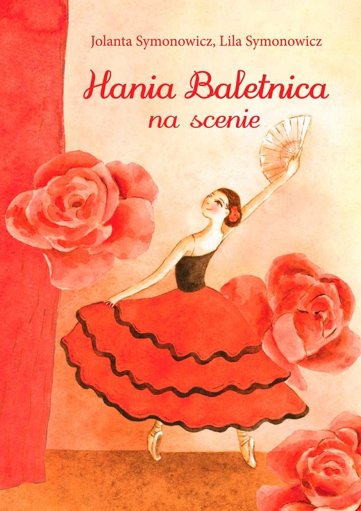 okładka Hania Baletnica na scenie ebook | epub, mobi | Jolanta Symonowicz, Lila Symonowicz