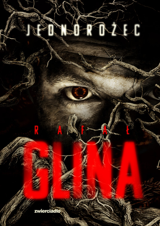 okładka Jednorożec ebook | epub, mobi | Rafał Glina