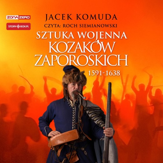 okładka Sztuka wojenna kozaków zaporoskich audiobook | MP3 | Jacek Komuda