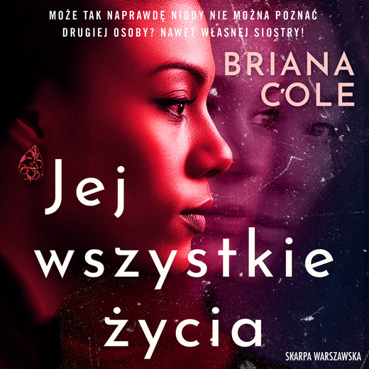okładka Jej wszystkie życia audiobook | MP3 | Briana Cole