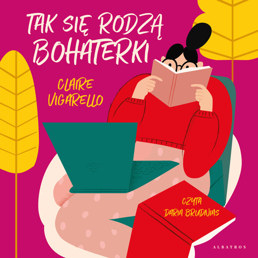 okładka TAK SIĘ RODZĄ BOHATERKI audiobook | MP3 | Claire Vigarello