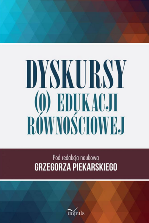 okładka Dyskursy (o) edukacji równościowej książka