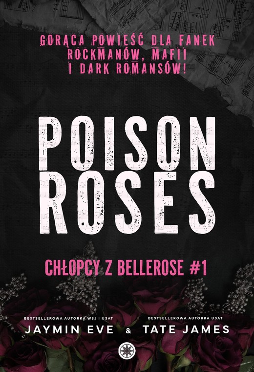 okładka Poison Roses. Chłopcy z Bellerose. Tom 1 książka | Jaymin Eve