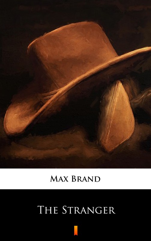 okładka The Stranger ebook | epub, mobi | Max Brand