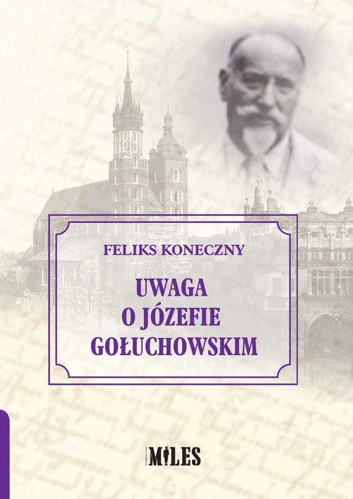okładka Uwaga o Józefie Gołuchowskim książka