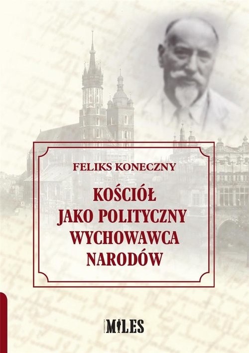 okładka Kościół jako polityczny wychowawca narodów książka
