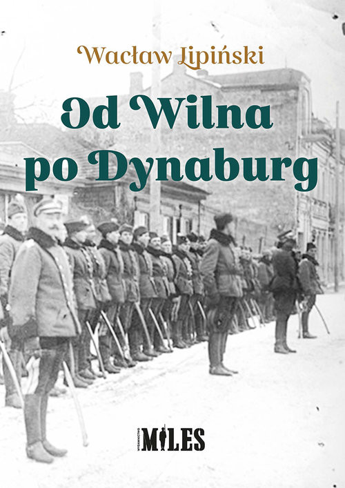 okładka Od Wilna po Dynaburg książka