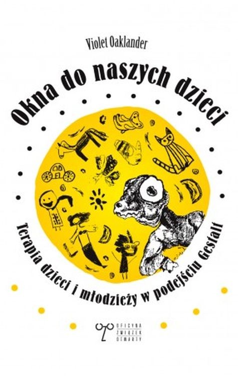 okładka Okna do naszych dzieci. Terapia dzieci i młodzieży w podejściu Gestalt książka