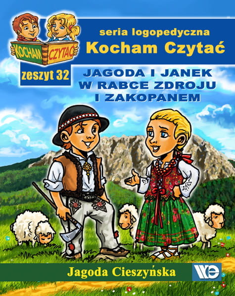 okładka Kocham czytać Zeszyt 32 Jagoda i Janek w Rabce Zdroju i Zakopanem książka | Jagoda Cieszyńska