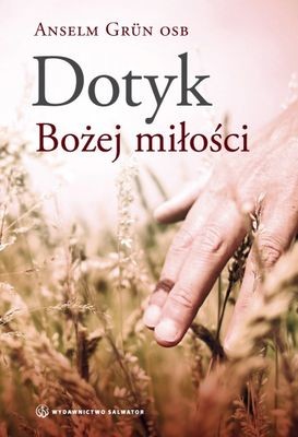 okładka Dotyk bożej miłości książka