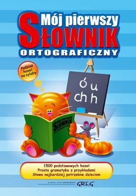 okładka Mój pierwszy słownik ortograficzny książka | Lucyna Szary
