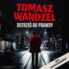 okładka Dotrzeć do prawdy audiobook | MP3 | Tomasz Wandzel