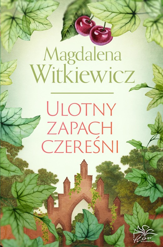okładka Ulotny zapach czereśni ebook | epub, mobi | Magdalena Witkiewicz