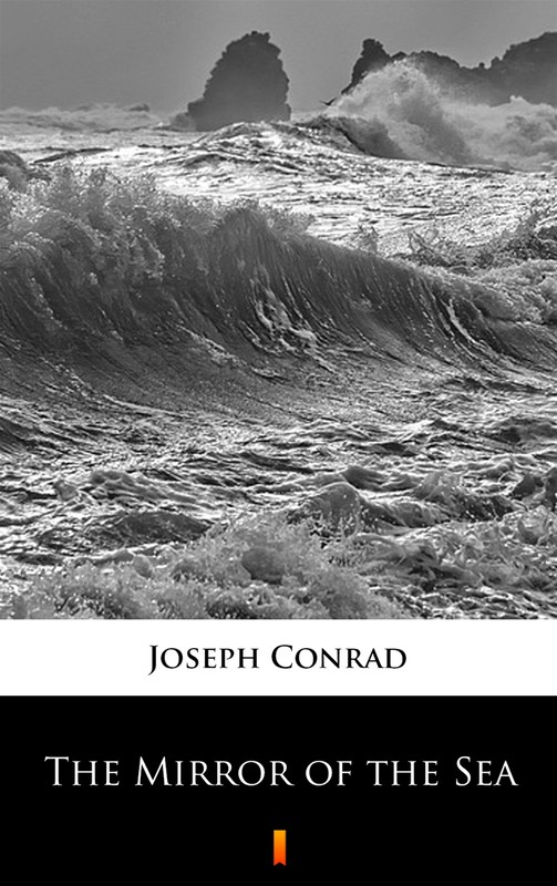 okładka The Mirror of the Sea ebook | epub, mobi | Joseph Conrad