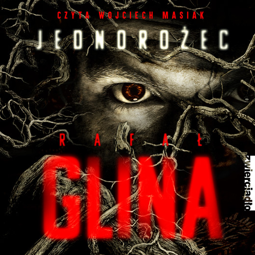 okładka Jednorożec audiobook | MP3 | Rafał Glina