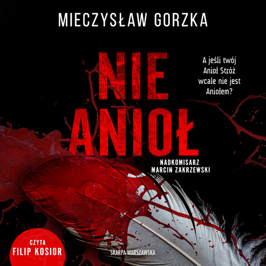 okładka Nie Anioł audiobook | MP3 | Mieczysław Gorzka