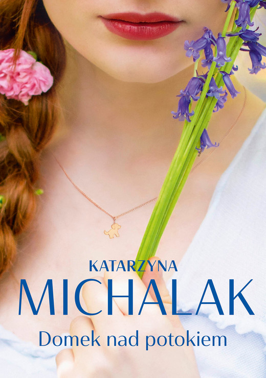 okładka Domek nad potokiem ebook | epub, mobi | Katarzyna Michalak