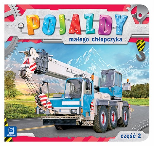 okładka Pojazdy małego chłopczyka część 2 książka | Opracowanie zbiorowe