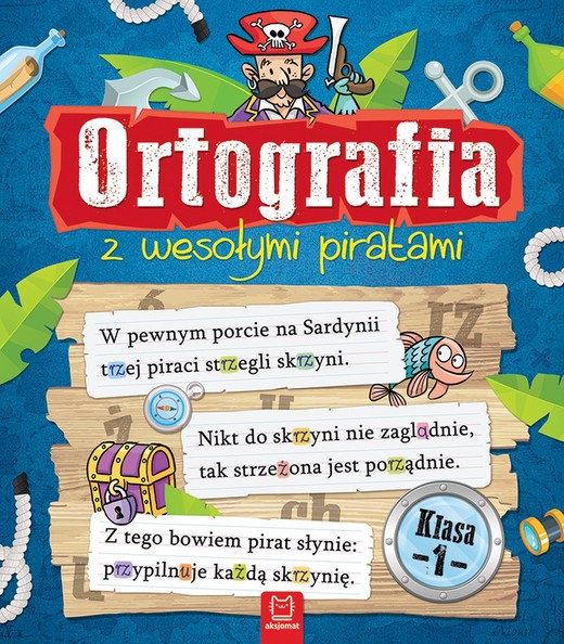 okładka Ortografia z wesołymi piratami klasa 1 książka | Opracowanie zbiorowe