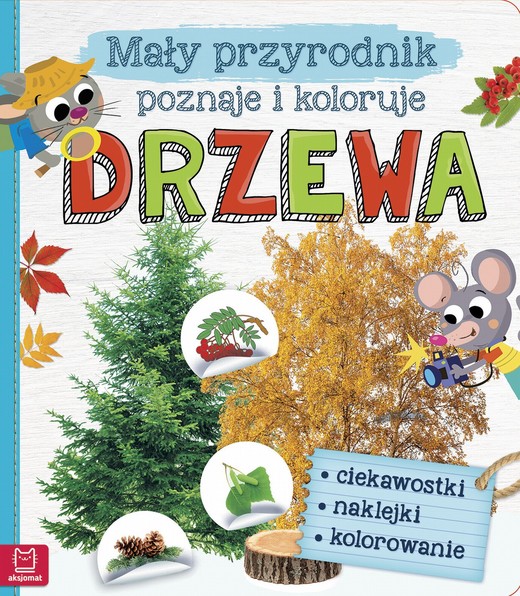 okładka Mały przyrodnik poznaje i koloruje drzewa książka | Opracowanie zbiorowe