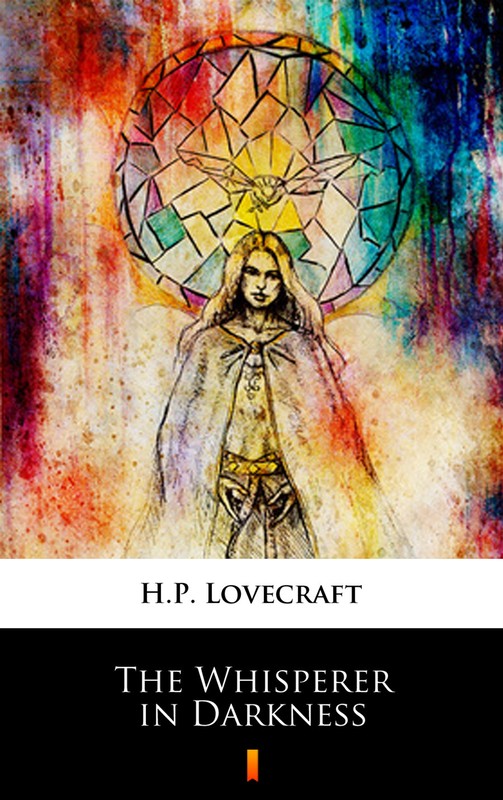 okładka The Whisperer in Darkness ebook | epub, mobi | H. P. Lovecraft