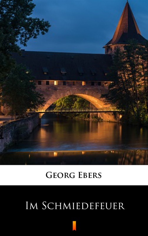 okładka Im Schmiedefeuer ebook | epub, mobi | Georg Ebers