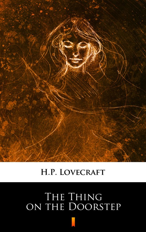okładka The Thing on the Doorstep ebook | epub, mobi | H. P. Lovecraft