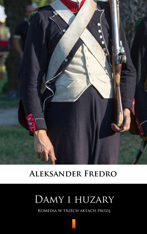 okładka Damy i huzary ebook | epub, mobi | Aleksander Fredro