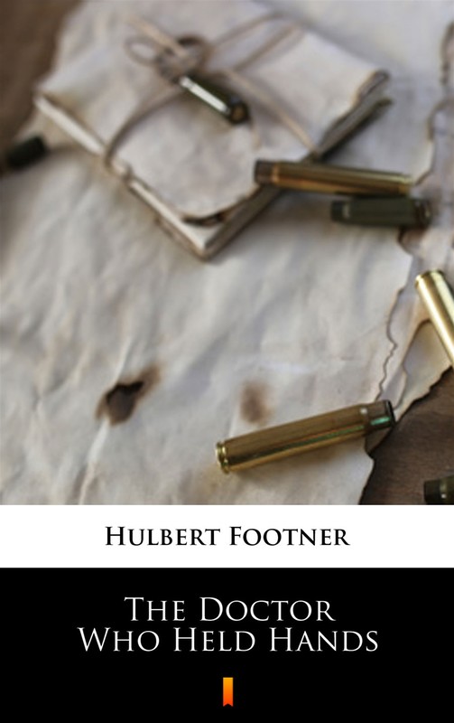 okładka The Doctor Who Held Hands ebook | epub, mobi | Hulbert Footner