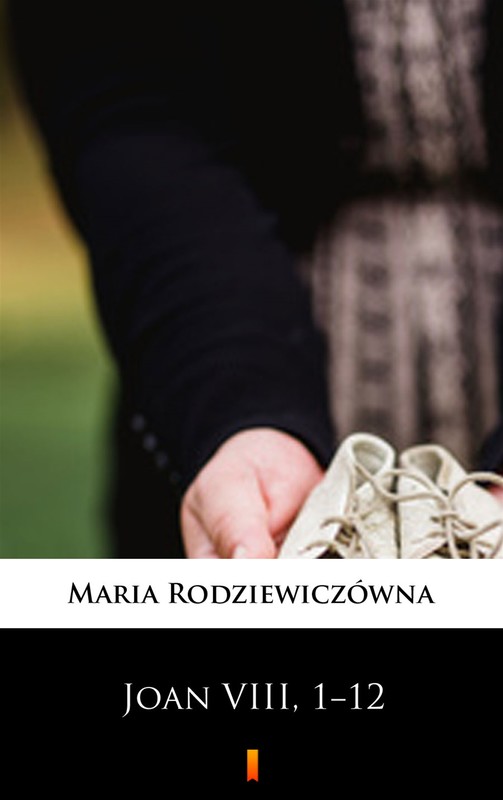 okładka Joan VIII, 1−12 ebook | epub, mobi | Maria Rodziewiczówna